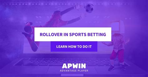 rollover meaning in betting|How to Make a Successful Rollover in S.